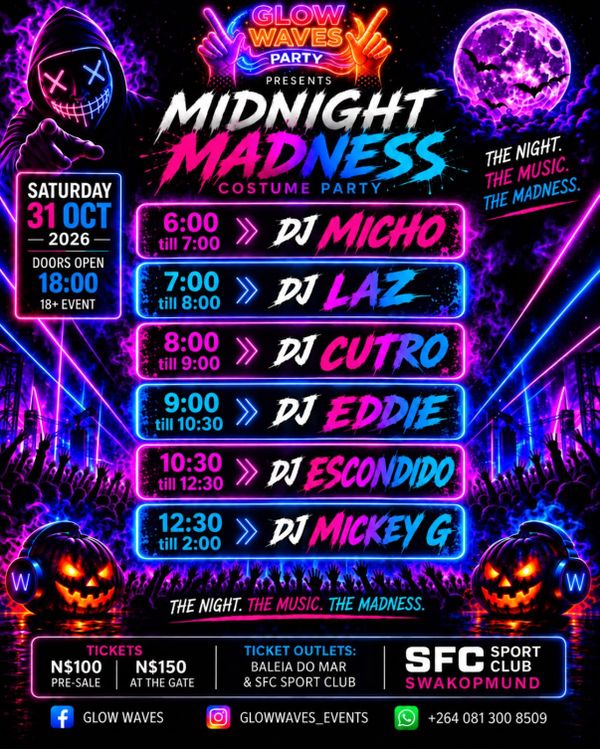 Glow Waves Midnight Madness poster